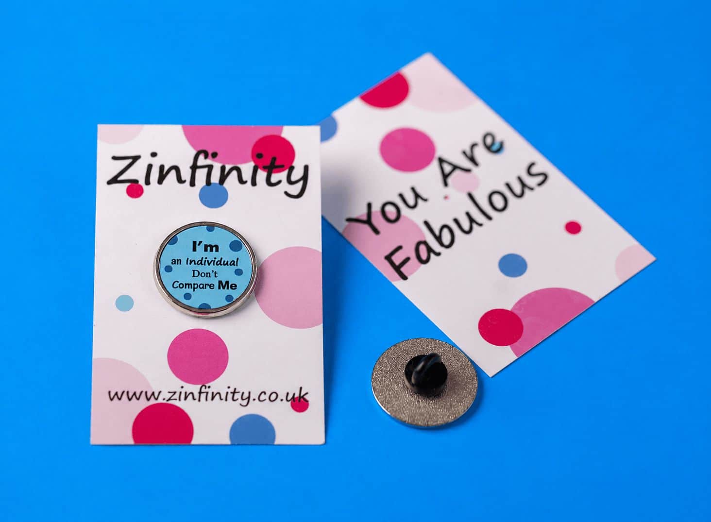 I'm an Individual, Don't Compare Me Pin and Card from Zinfinity