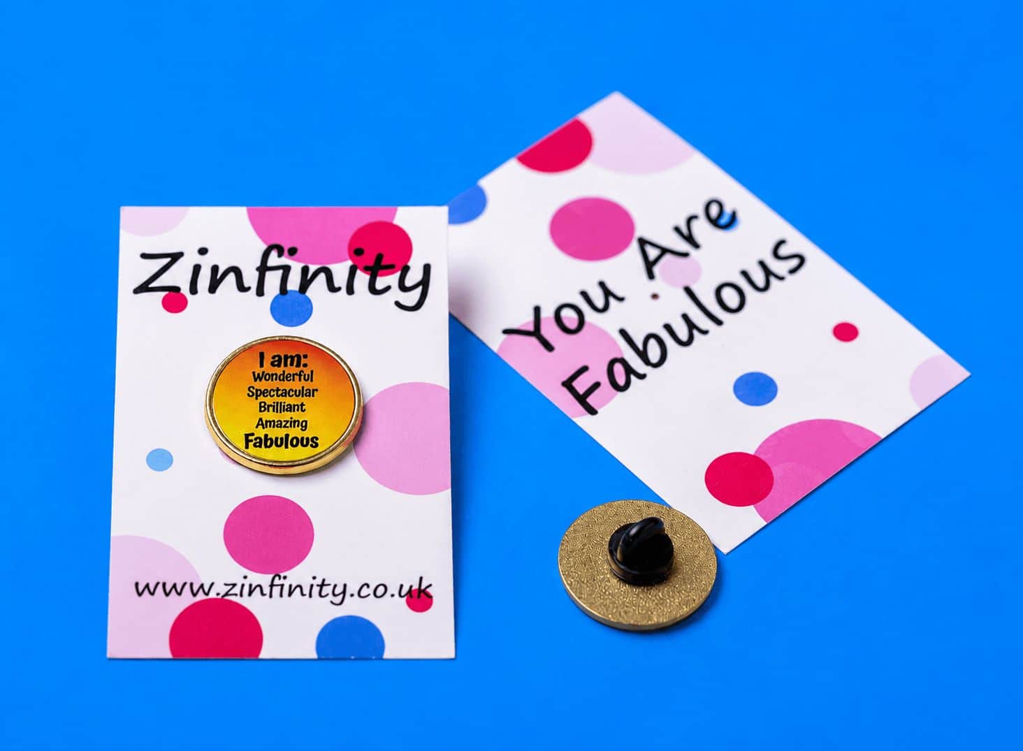 Zinfinity "I am: Wonderful, Spectacular, Brilliant, Amazing, Fabulous" enamel pin and card