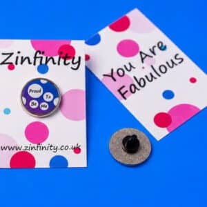 Proud to Be Me Pin by Zinfinity on a polka dot card. You Are Fabulous card.